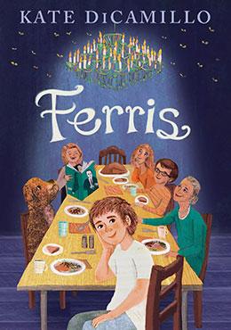 Book Cover of Kate DiCamillo's Ferris